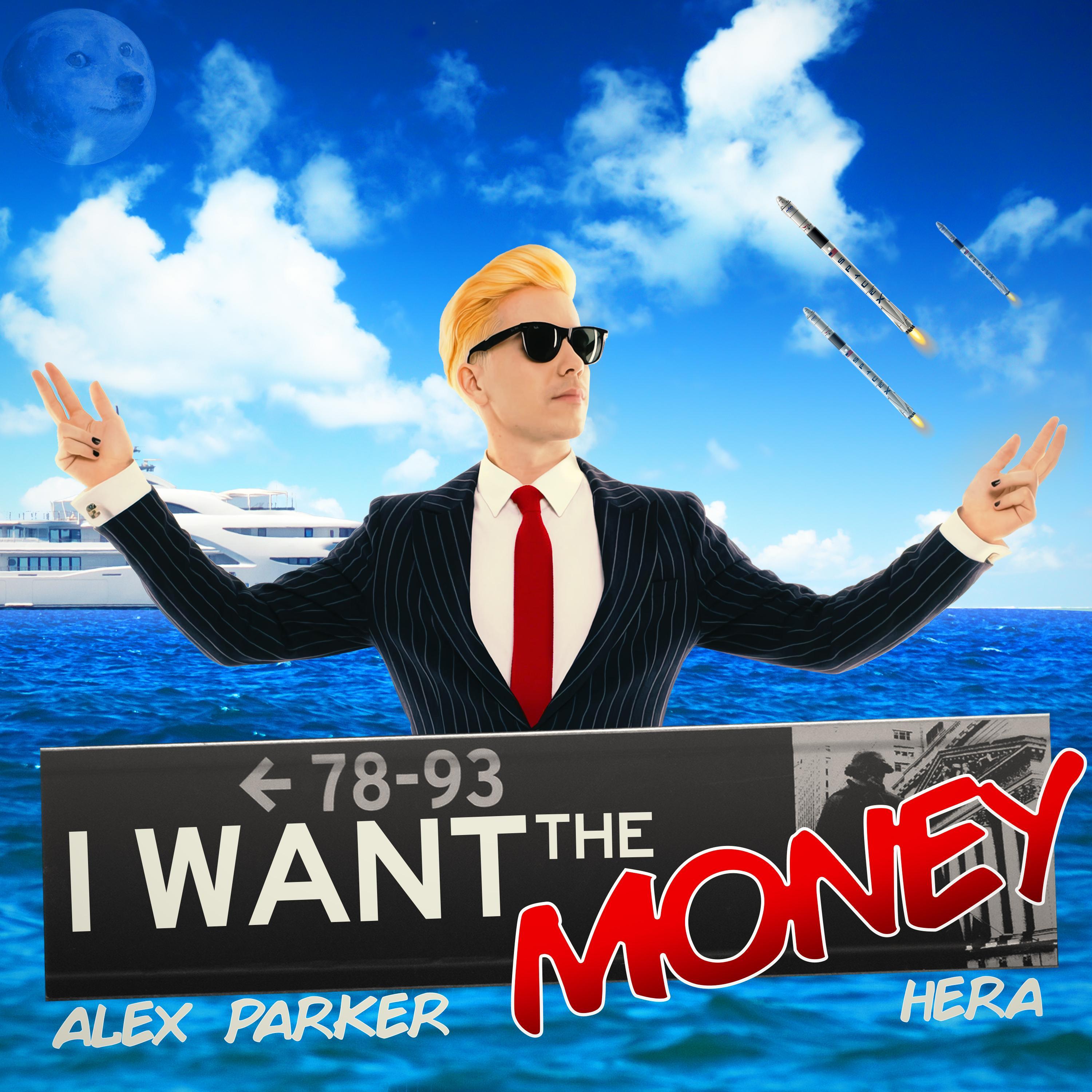 I Want The Money (The Crypto Anthem)_Alex Parker_I Want The Money (The Crypto Anthem) | 在线播放_I Want The Money (The Crypto Anthem)歌词_I Want The Money (The Crypto Anthem)下载 | 网易云音乐