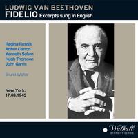 Fidelio Excerpts conducted by Bruno Walter sung in English