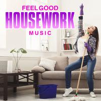 Feel Good Housework Music