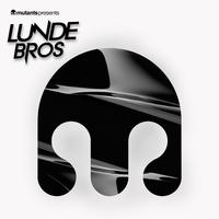 Mutants Presents Lunde Bros