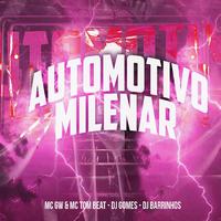 Automotivo Milenar