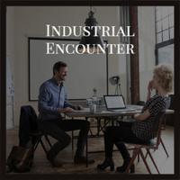 Industrial Encounter