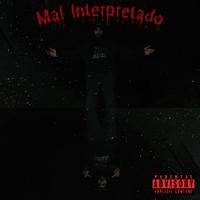 Mal Interpretado