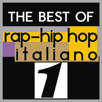 The best of rap-hip hop italiano, vol. 1