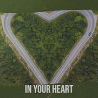 In Your Heart