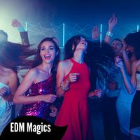 EDM Magics