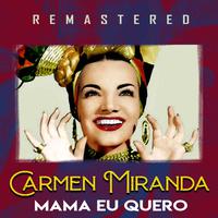 Mama eu quero (Remastered)