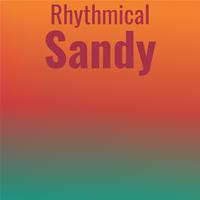 Rhythmical Sandy