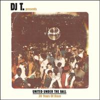 DJ T. presents United Under the Ball - 30 Years of Disco