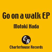 Go on a walk EP