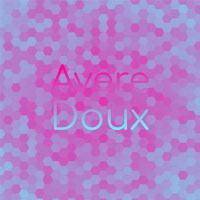 Avere Doux