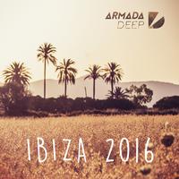 Armada Deep - Ibiza 2016