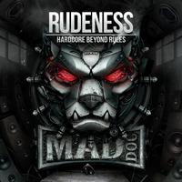 Rudeness - Hardcore Beyond Rules