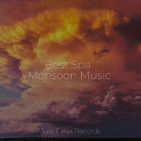 Best Spa Monsoon Music