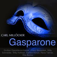 Millöcker: Gasparone