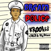 dream police