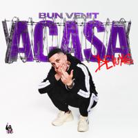 Bun Venit Acasa (Deluxe)