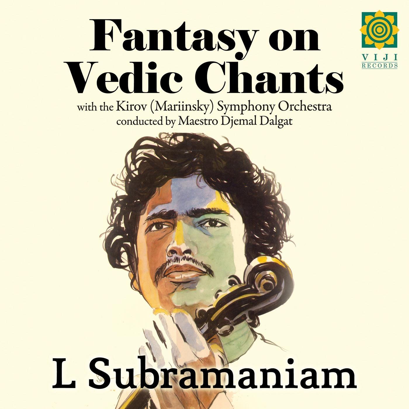 Fantasy On Vedic Chants in E Major, Ls 232: I. Andate