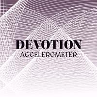 Devotion Accelerometer