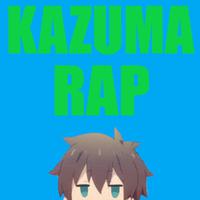 Kazuma Rap