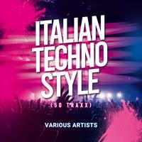 Italian Techno Style (50 Traxx)