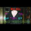 Will Kill - Acapella Massacre (feat. WD)