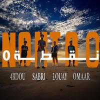 AL NOKTA 0 / النقطة 0 (feat. OMAAR, SABRI & LOUAY)