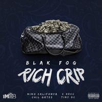 Rich Crip (feat. Nino Califonya, Chil Gates, C Hecc & Tiny Dc)