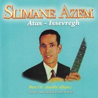 Best of Slimane Azem: Atas, Issevregh (Double album remasterisé)