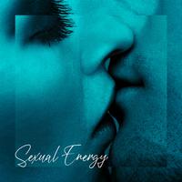 Sexual Energy (Smooth Jazz Music Rhythm)