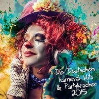 Die Deutschen Karneval Hits & Partykracher 2015