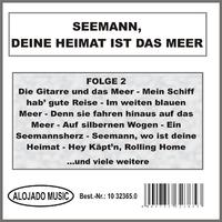 Seemann, deine Heimat ist das Meer Folge 2