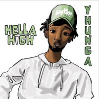 HELLA HIGH