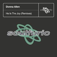 He Is The Joy (Remixes)