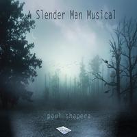 A Slenderman Musical