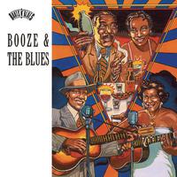 Booze And The Blues