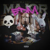 Major (Max Evans VIP) [feat. K CAMP]