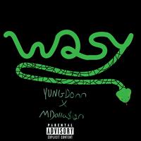 W2SY (feat. Mdolla$ign)