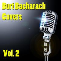 Burt Bacharach Covers, Vol. 2