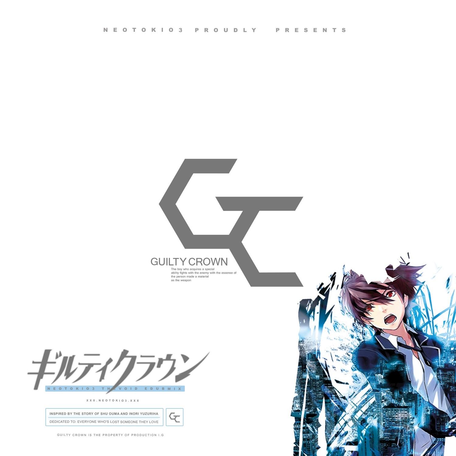Guilty Crown (The Void) (E-dub)