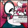 Sam Collins - Whiplash