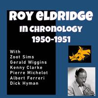 Complete Jazz Series: 1950-1951 - Roy Eldridge