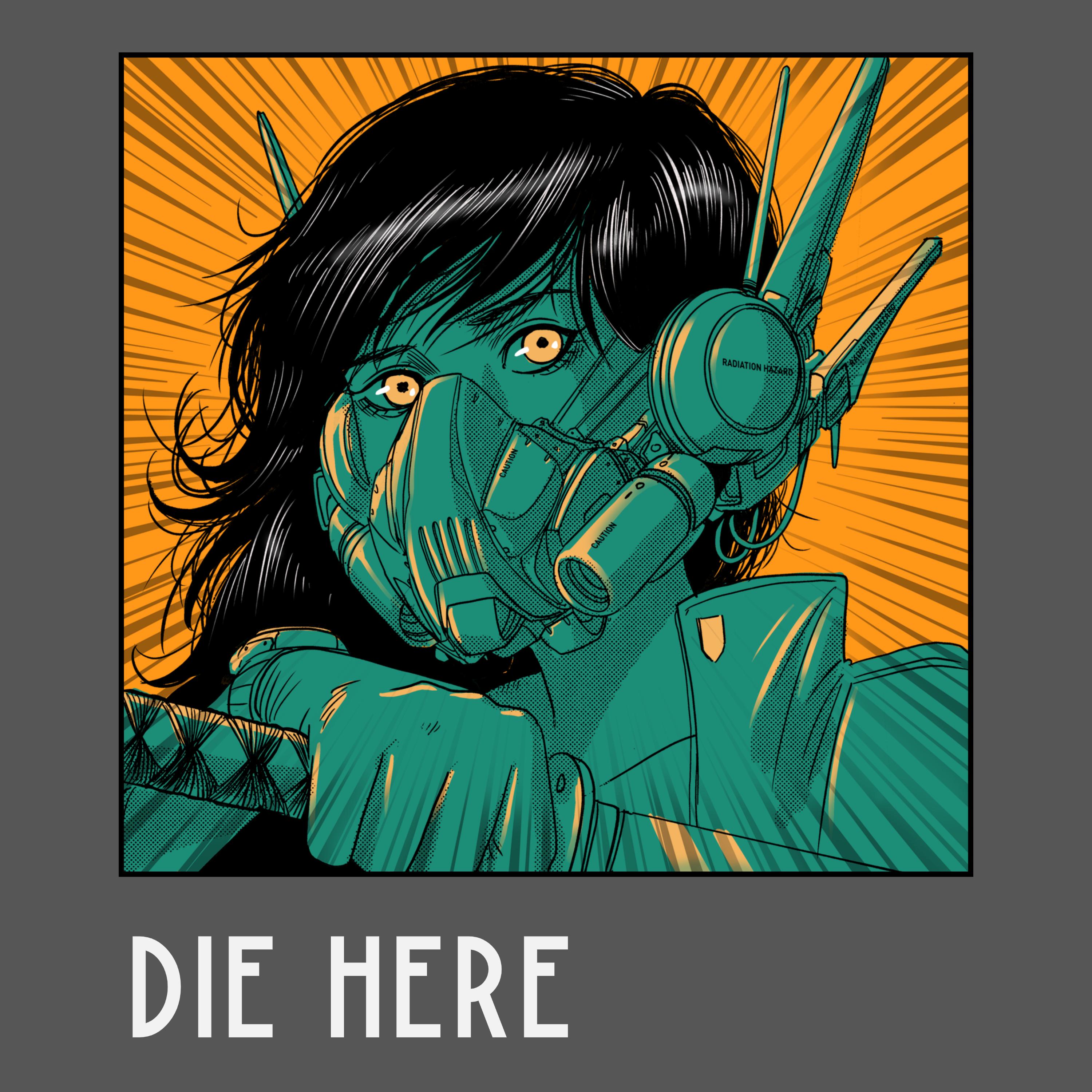 Die Here