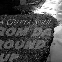 Da Gutta Soul