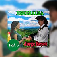 Esmeralda, Vol. 5