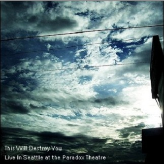 Quiet_This Will Destroy You_Live In Seattle at the Paradox Theatre | 在线播放_Quiet歌词_Quiet下载 | 网易云音乐
