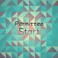 Permitted Start