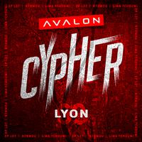 Avalon Cypher - Lyon 69 (feat. Lima Tchoumi, N7RMOU & ZP LDT)