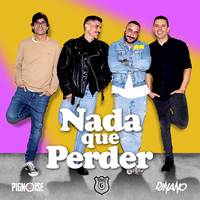 Nada que perder (DJ Nano Remix)