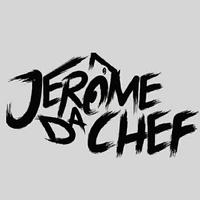 Jerome Da Chef